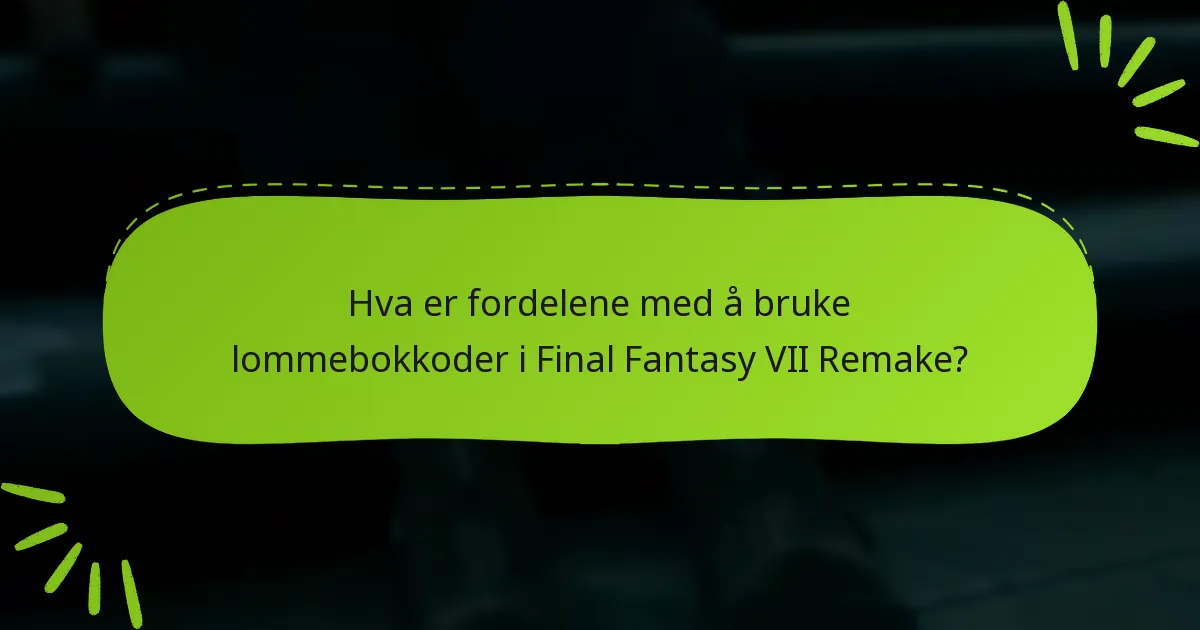 Hvordan innløse lommebokkoder for Final Fantasy VII Remake?