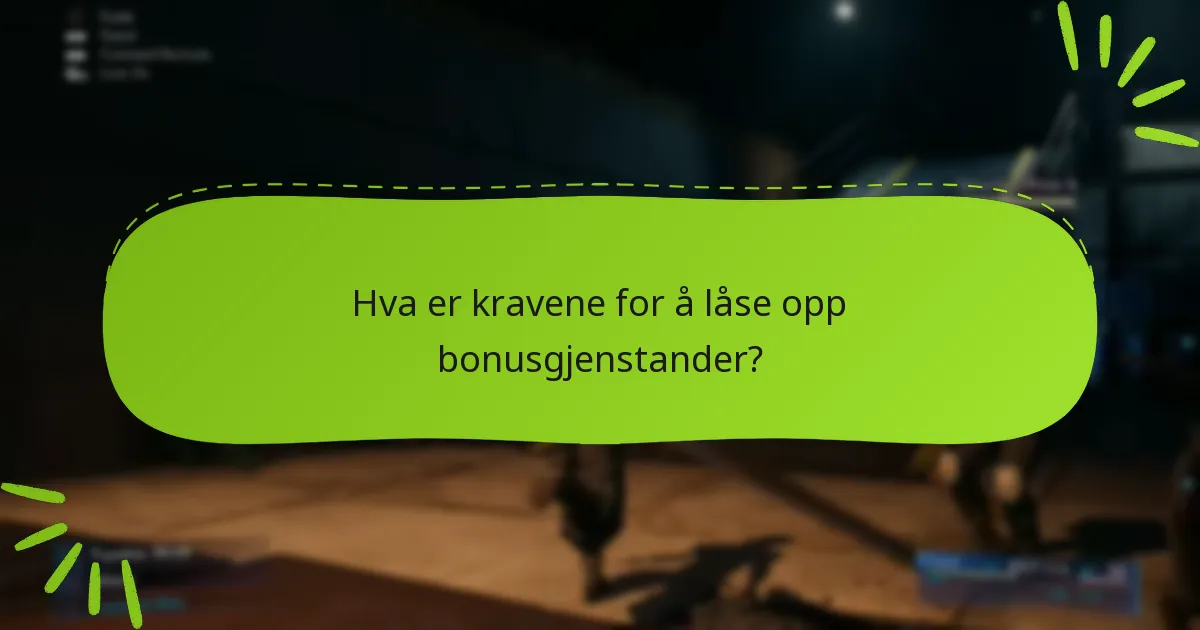 Hvilke bonusgjenstander er de mest verdifulle?
