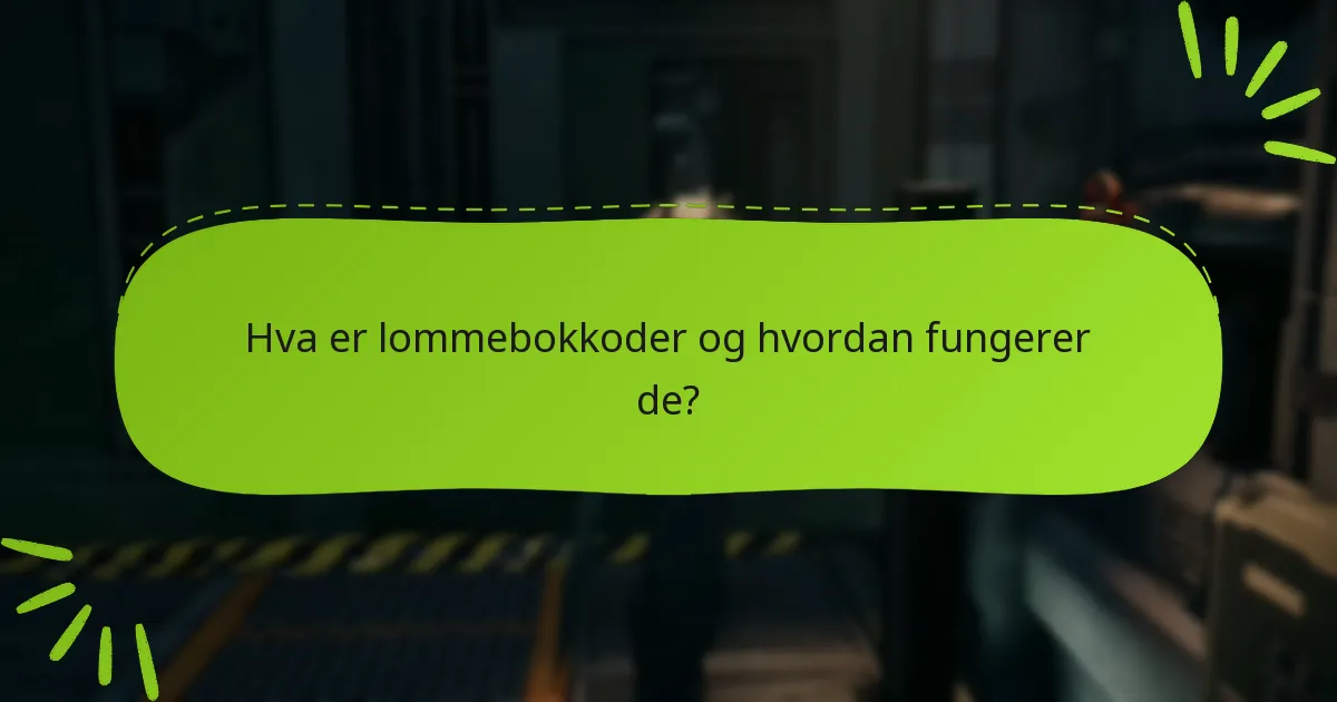 Hva er lommebokkoder og hvordan fungerer de?
