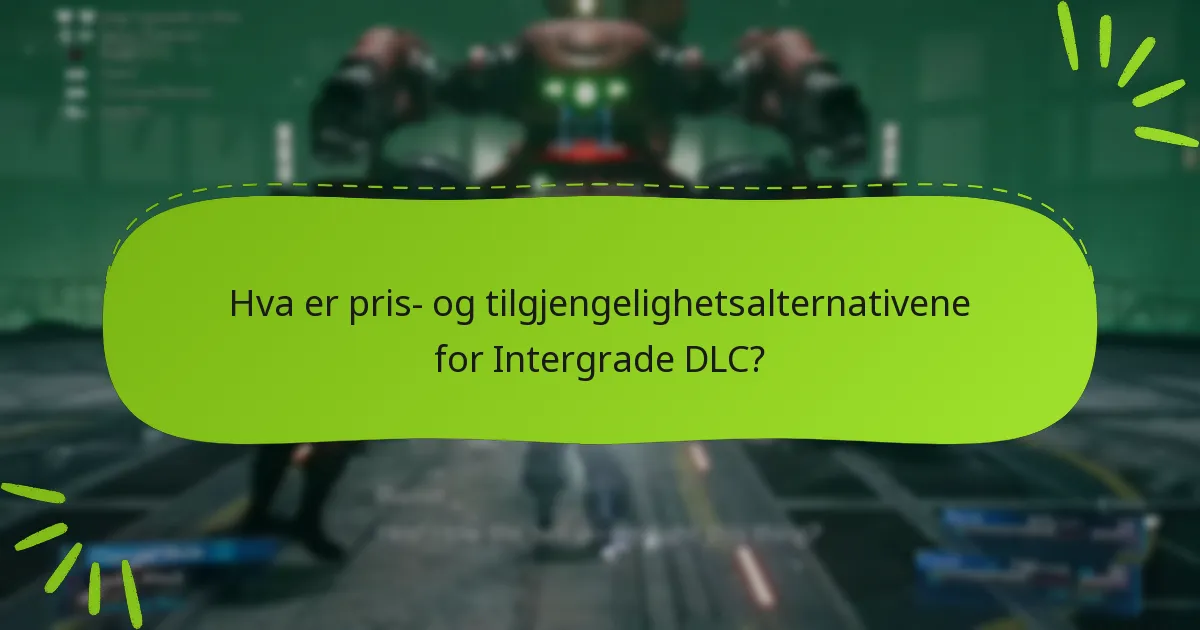 Hva er spillmekanikkene introdusert i Intergrade DLC?