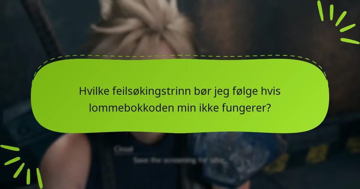 Hvor kan jeg skaffe lommebokkoder for Final Fantasy VII Remake?