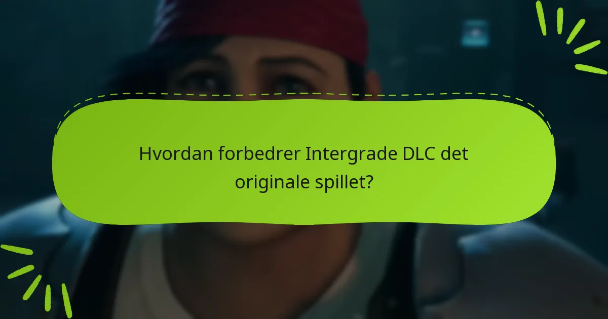 Hva er pris- og tilgjengelighetsalternativene for Intergrade DLC?